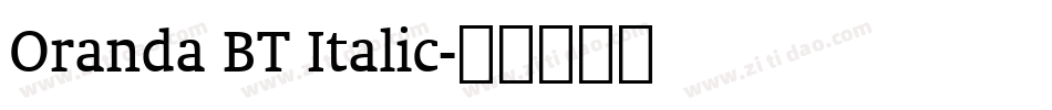 Oranda BT Italic字体转换